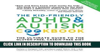 Best Seller The Kid-Friendly ADHD   Autism Cookbook, Updated and Revised: The Ultimate Guide to