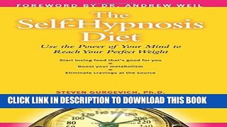 Best Seller The Self-Hypnosis Diet: Use the Power of Your Mind to Reach Your Perfect Weight Free