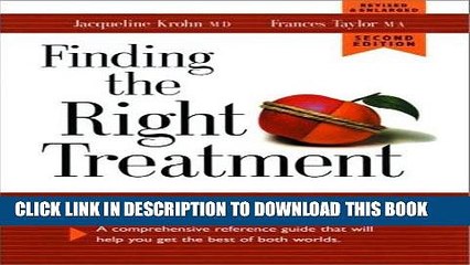 Best Seller Finding the Right Treatment: Modern and Alternative Medicine: A Comprehensive