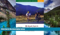 Must Have  25 Bicycle Tours in the Adirondacks: Road Adventures in the East s Largest Wilderness