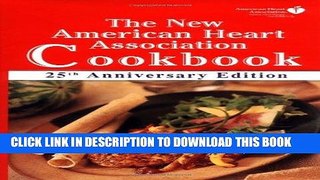 Ebook The New American Heart Association Cookbook Free Read