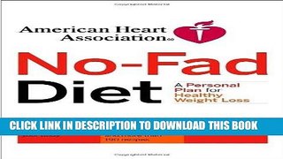 Ebook American Heart Association No-Fad Diet: A Personal Plan for Healthy Weight Loss Free Download