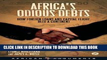 Ebook Africa s Odious Debts: How Foreign Loans and Capital Flight Bled a Continent (African