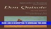 Read Now Approaches to Teaching Cervantes s Don Quixote (Approaches to Teaching World Literature)