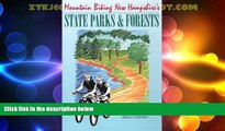 Deals in Books  Mountain Biking New Hampshire s State Parks and Forests  Premium Ebooks Best