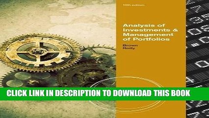 Download Video: Best Seller Analysis of Investments and Management of Portfolios. Keith C. Brown, Frank K. Reilly