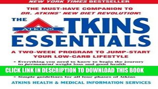 Ebook The Atkins Essentials: A Two-Week Program to Jump-start Your Low-Carb Lifestyle Free Read