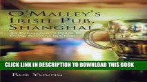 Ebook O Malley s Irish Pub, Shanghai: An Entrepeneur s Guide to Doing Business in China Free Read