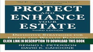 Best Seller Protect and Enhance Your Estate: Definitive Strategies for Estate and Wealth Planning