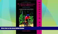 Big Sales  Mountain Bike! The Southern Appalachian and Smoky Mountains, 2nd (America by Mountain