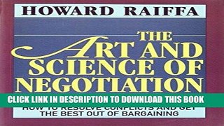 Ebook The Art and Science of Negotiation Free Read