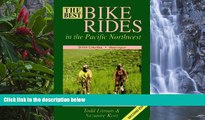 Big Deals  Best Bike Rides in the Pacific Northwest (Best Bike Rides Series)  Most Wanted