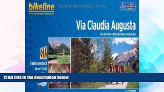 Ebook deals  Via Claudia Augusta Donau Ueber Alpen an Der Adria: BIKE.AT.105  Most Wanted