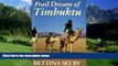 Best Buy Deals  Frail Dream of Timbuktu  Best Seller Books Most Wanted