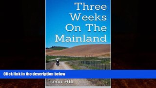 Best Buy Deals  Three Weeks On The Mainland: A bicycle journey through New Zealand s South