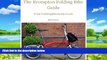 Best Buy PDF  The Brompton Folding Bike Guide  Best Seller Books Best Seller