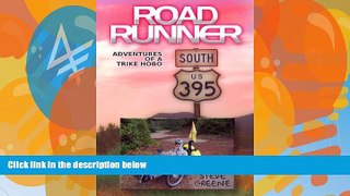 Best Buy Deals  Road Runner: Adventures of a Trike Hobo  Best Seller Books Best Seller