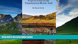 Best Buy Deals  Coast to Coast on the TransAmerica Bicycle Trail  Best Seller Books Best Seller
