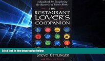 Must Have  The Restaurant Lover s Companion: A Handbook for Deciphering the Mysteries of Ethnic