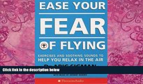 Best Buy PDF  Ease Your Fear of Flying (Thorsons audio)  Best Seller Books Most Wanted