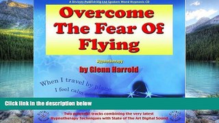 Best Buy Deals  Overcome the Fear of Flying by Glenn Harrold (2002-06-21)  Best Seller Books Most