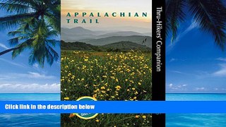 Best Buy Deals  Appalachian Trail Thru-Hikers  Companion (2016)  Best Seller Books Most Wanted