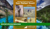 Must Have  Hiking   Exploring Utah s San Rafael Swell  Buy Now