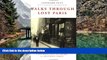 Best Deals Ebook  Walks Through Lost Paris: A Journey Into the Heart of Historic Paris  Most Wanted
