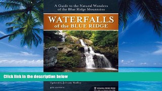 Best Buy Deals  Waterfalls of the Blue Ridge: A Hiking Guide to the Cascades of the Blue Ridge