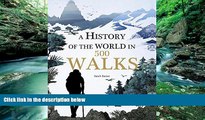 Best Buy PDF  A History of the World in 500 Walks  Best Seller Books Best Seller