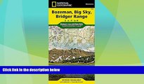 Deals in Books  Bozeman, Big Sky, Bridger Range (National Geographic Trails Illustrated Map)