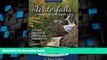 Big Sales  Waterfalls of Minnesota s North Shore and More, Expanded Second Edition: A Guide for