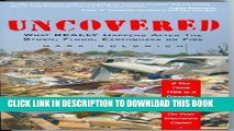 [FREE] EBOOK Uncovered: What Really Happens After the Storm, Flood, Earthquake or Fire BEST