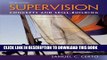 [READ] EBOOK Supervision: Concepts and Skill-Building ONLINE COLLECTION