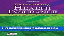 [FREE] EBOOK Understanding Health Insurance: A Guide to Billing and Reimbursement (with Premium