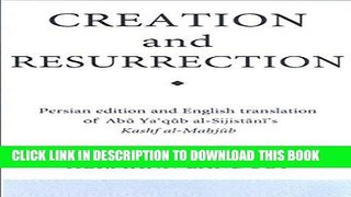Read Now Creation and Resurrection: An Early Muslim Perspective on Divine Unity and Cosmology; A