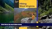 Best Deals Ebook  Hiking West Virginia (State Hiking Guides Series)  Best Seller PDF