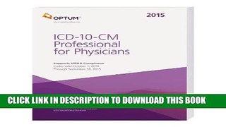 [READ] EBOOK ICD-10-CM Professional for Physicians Draft -- 2015 (Icd-10-Cm Professional for