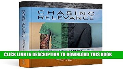 [READ] EBOOK Chasing Relevance: 6 Steps to Understand, Engage and Maximize Next Generation Leaders