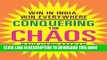 [FREE] EBOOK Conquering the Chaos: Win in India, Win Everywhere BEST COLLECTION