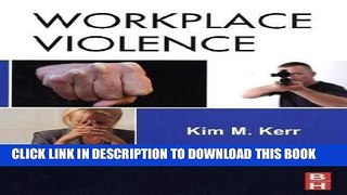 [READ] EBOOK Workplace Violence: Planning for Prevention and Response ONLINE COLLECTION