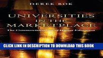 [READ] EBOOK Universities in the Marketplace: The Commercialization of Higher Education (The