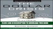 [FREE] EBOOK The Dollar Crisis: Causes, Consequences, Cures BEST COLLECTION