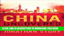 [FREE] EBOOK China Uncovered: What you need to know to do business in China (Financial Times