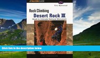 Best Buy Deals  Rock Climbing Desert Rock III: Moab To Colorado National Monument (Regional Rock