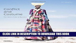 Best Seller Conflict and Costume: The Herero Tribe of Namibia Free Read