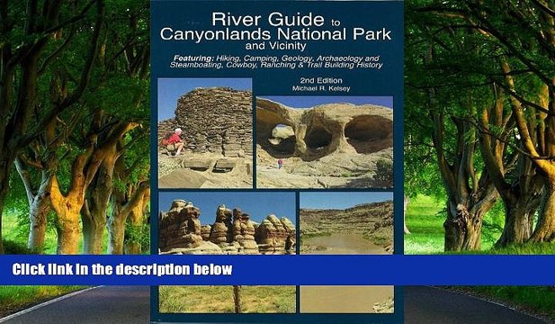 Best Deals Ebook River Guide to Canyonlands National Park and Vicinity Best Buy Ever