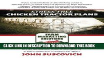 [READ] EBOOK Stress-Free Chicken Tractor Plans: An Easy to Follow, Step-by-Step Guide to Building