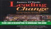 [READ] EBOOK Leading Change: Overcoming the Ideology of Comfort and the Tyranny of Custom BEST