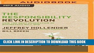 [FREE] EBOOK The Responsibility Revolution: How the Next Generation of Businesses Will Win ONLINE